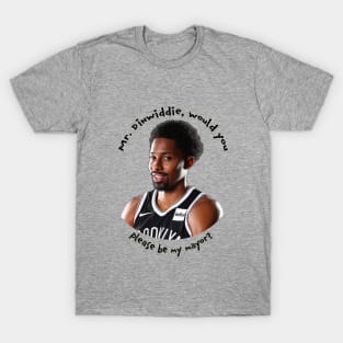 Mr. Dinwiddie Be My Mayor T-Shirt